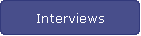 Interviews